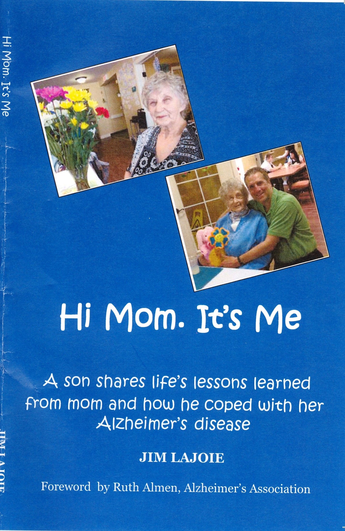 Hi Mom. It's Me