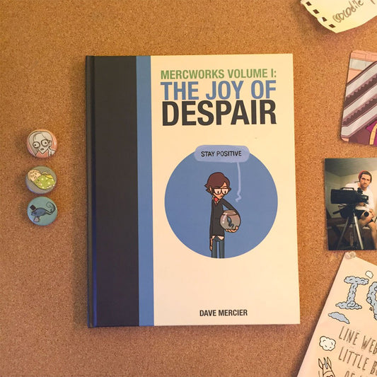 MercWorks Volume I: The Joy of Despair