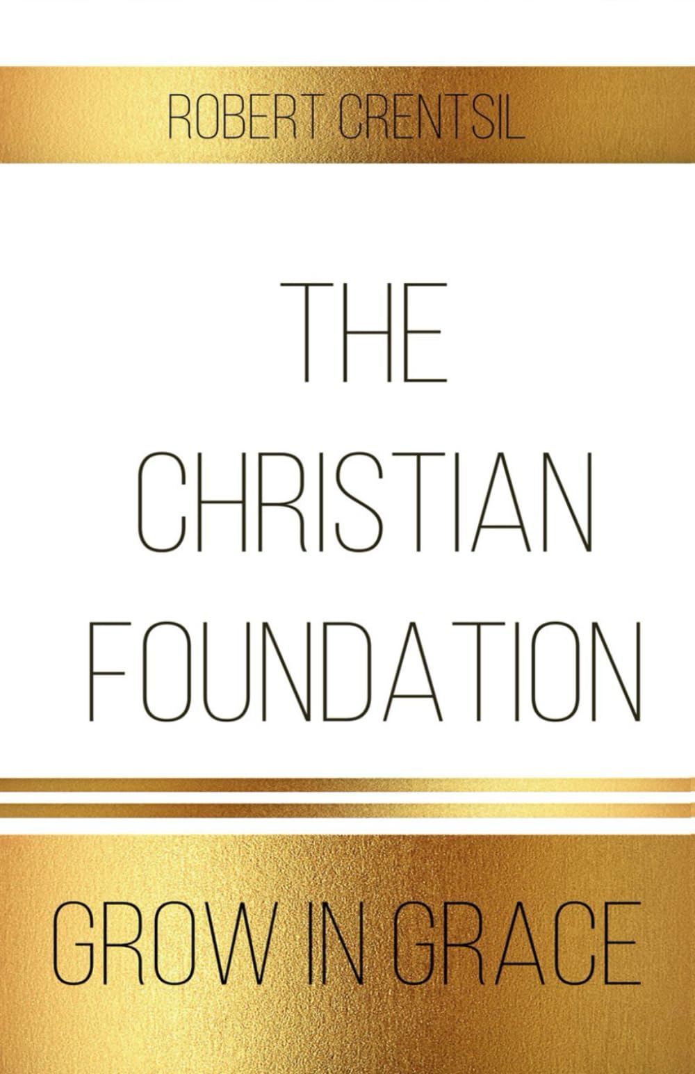 The Christian Foundation