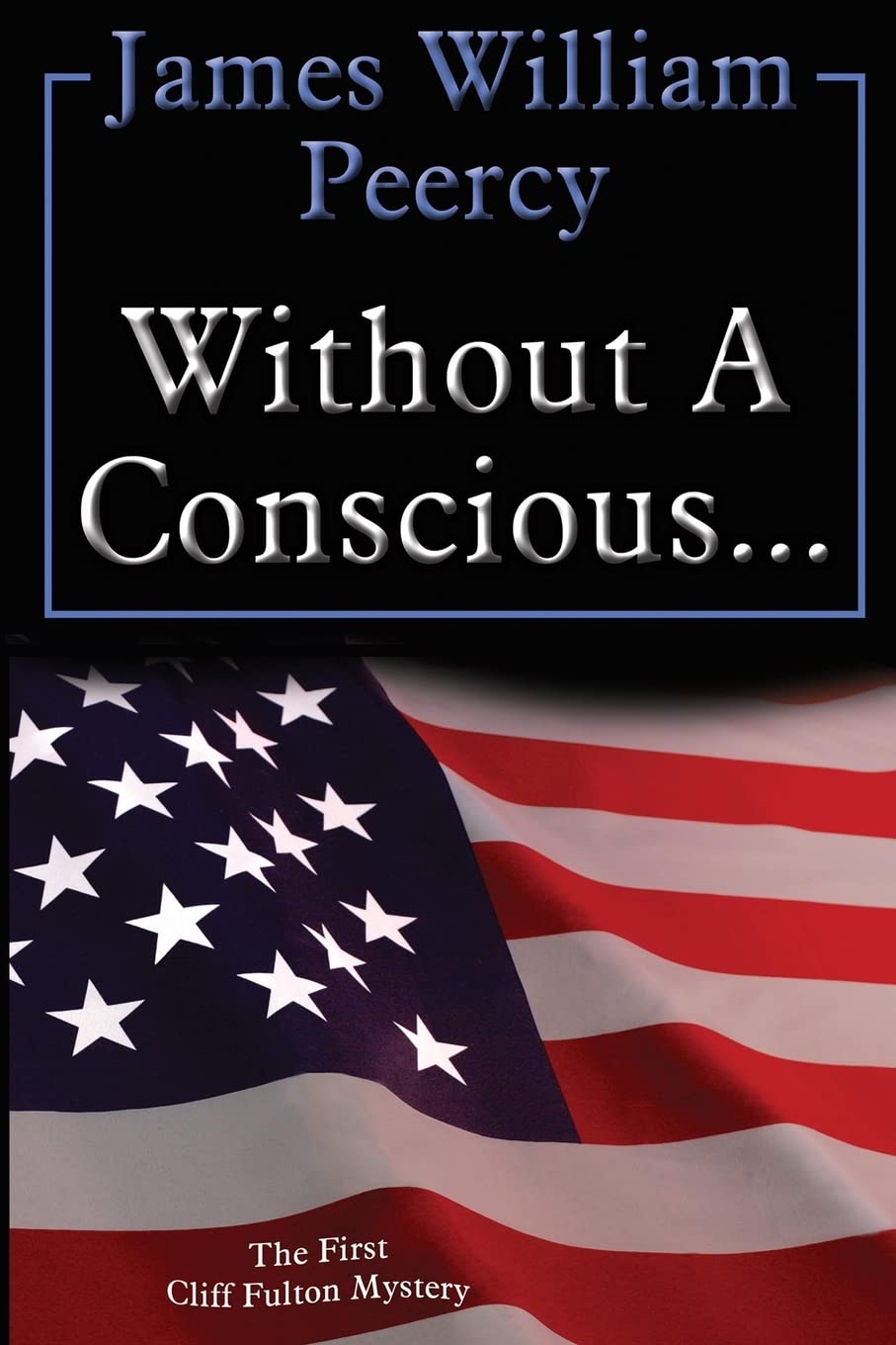 Without a Conscious... (Cliff Fulton)