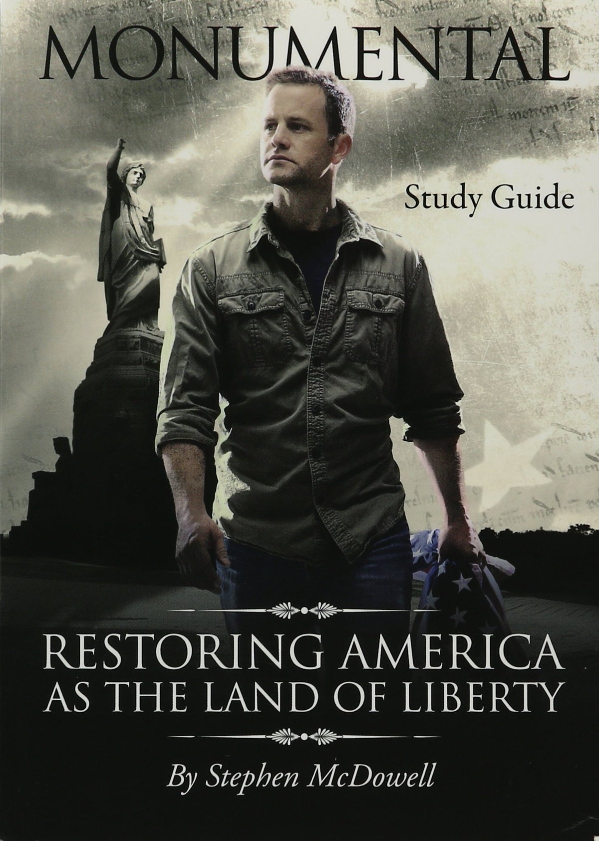 Monumental : Restoring America As the Land of Liberty Paperback