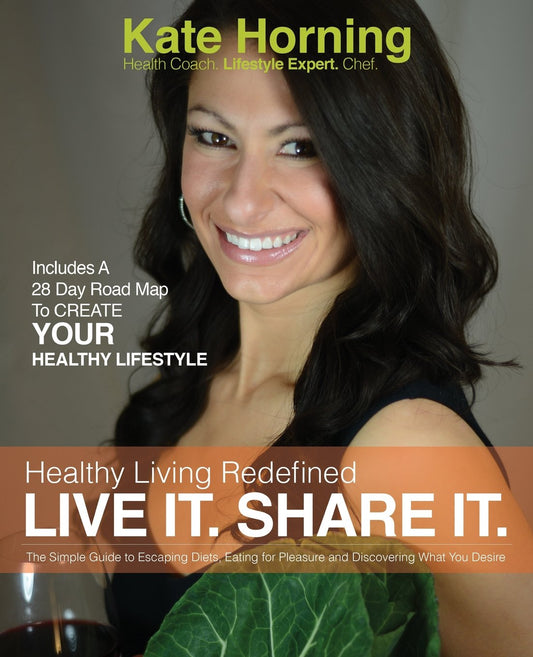Healthy Living Redefined: Live It. Share It.