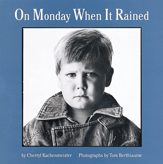 On Monday When It Rained - 5578