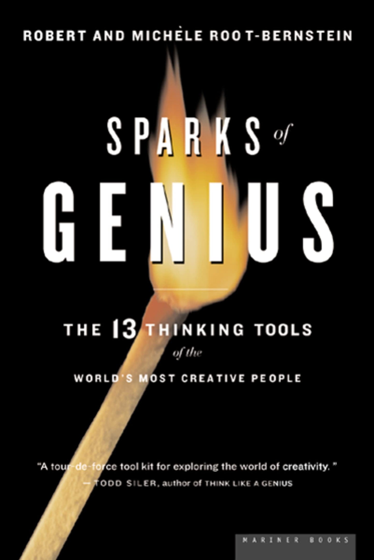 Sparks of Genius: The Thirteen Thinking Tools of the World's Most Creative People - 3597
