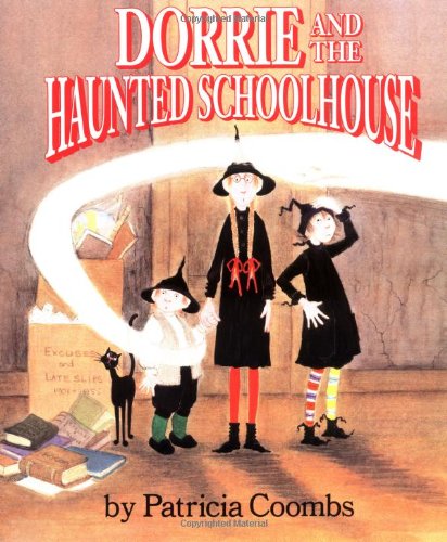Dorrie and the Haunted Schoolhouse
