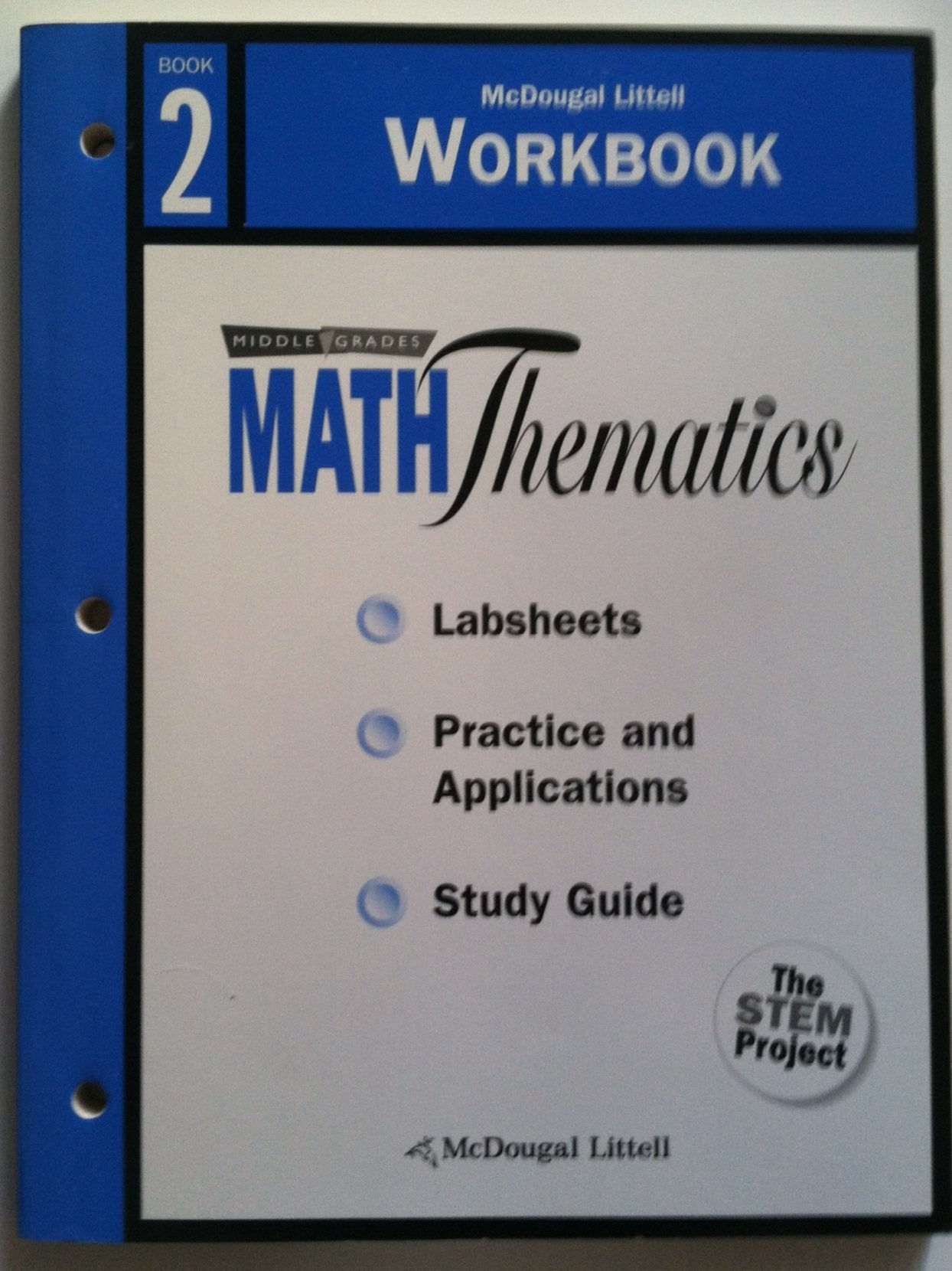Maththematics, Grades 7-8 Workbook Book 2: McDougal Littell Maththematics (Math Thematics 1998-2002)