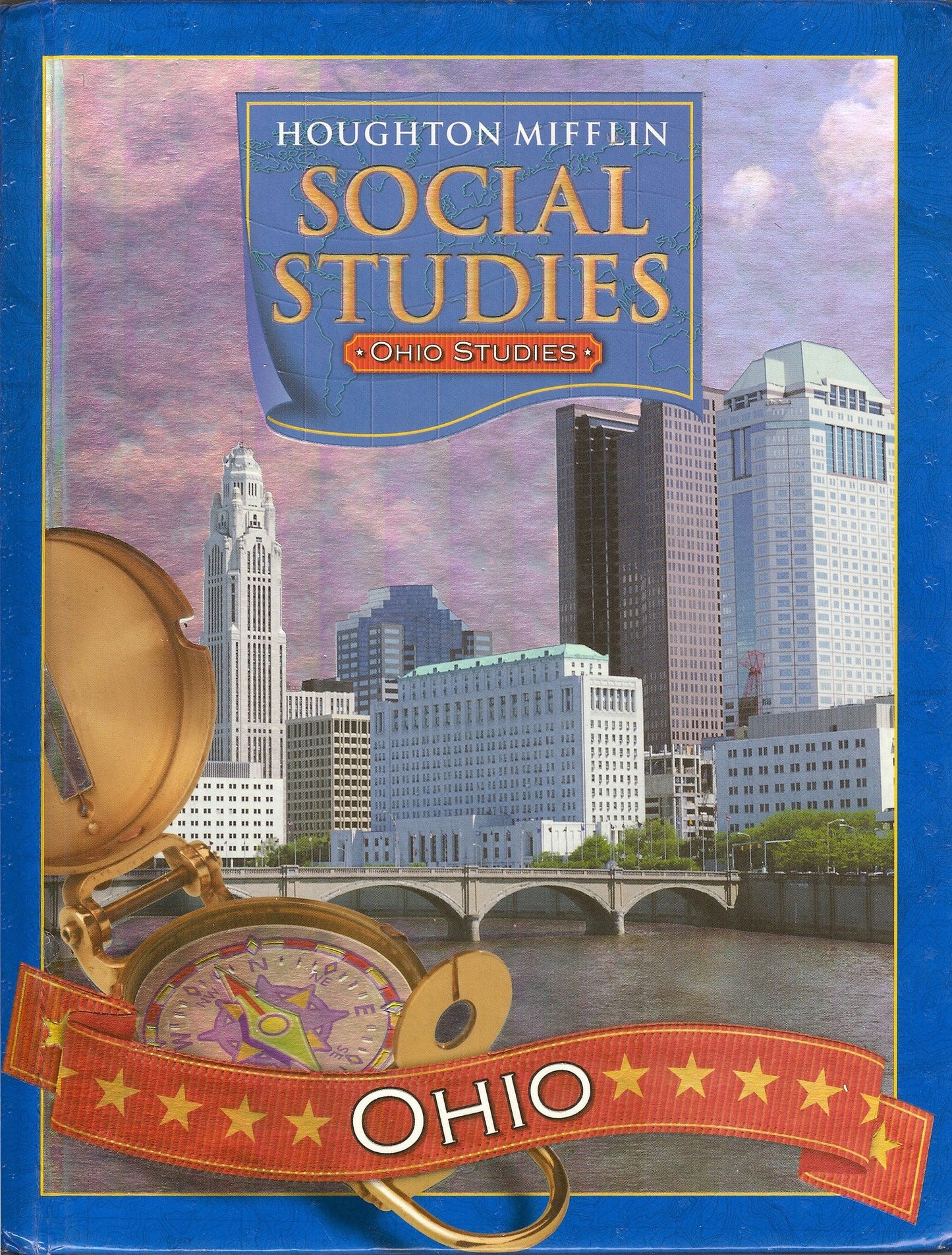 Houghton Mifflin Social Studies: Student Edition Level 4 2005