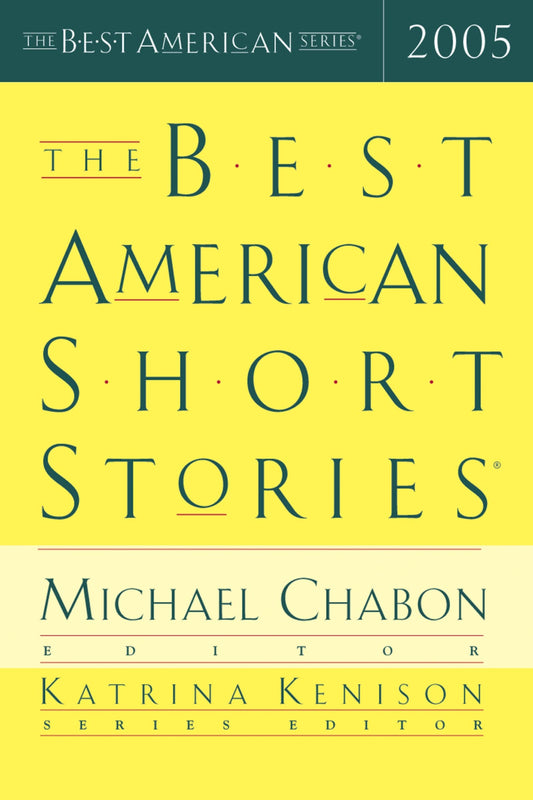 The Best American Short Stories 2005 (The Best American Series) - 943