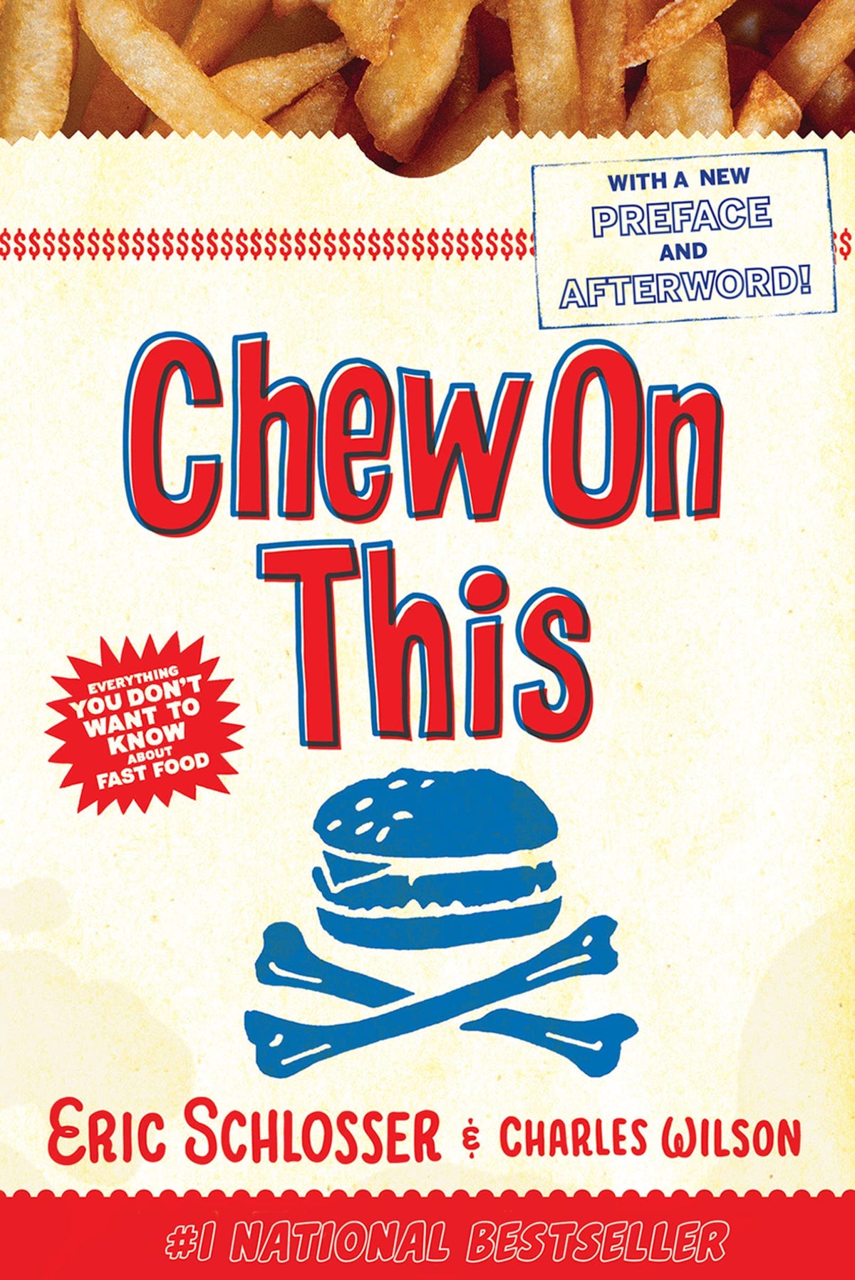 CHEW ON THIS: EVERYTHING YOU DON