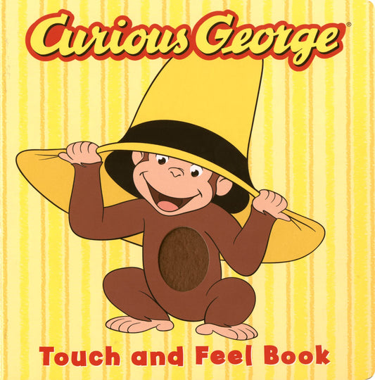 Curious George the Movie: Touch and Feel Book - 7835