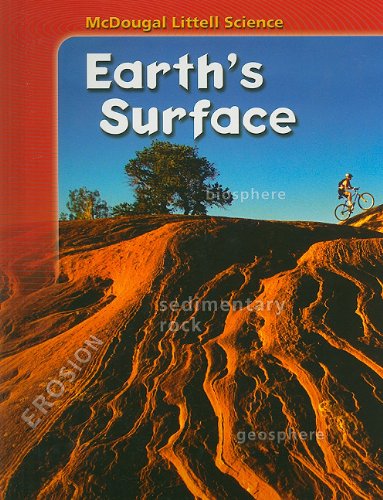 McDougal Littell Science: Student Edition Earth's Surface 2007 - 3478