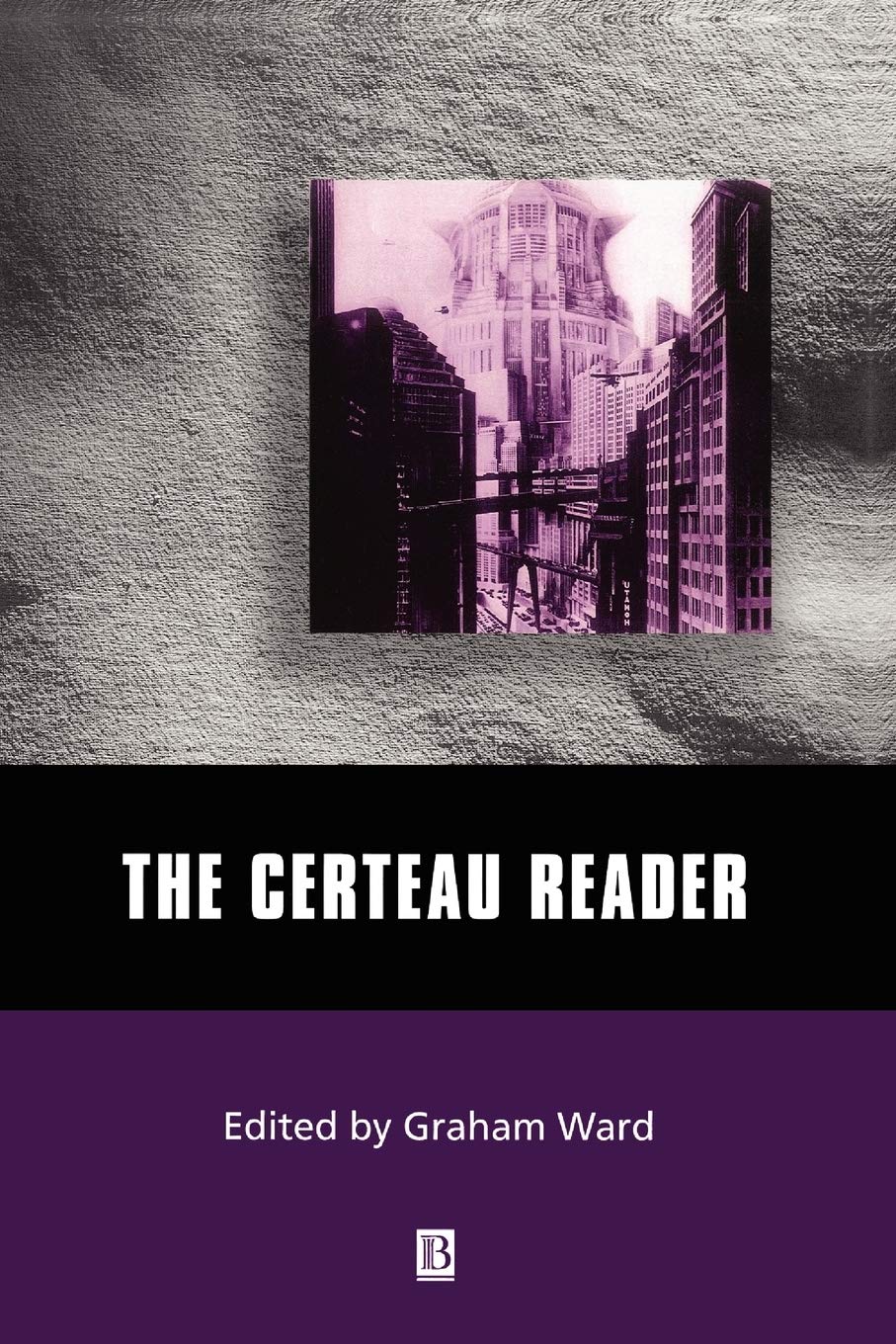 The Certeau Reader - 8090