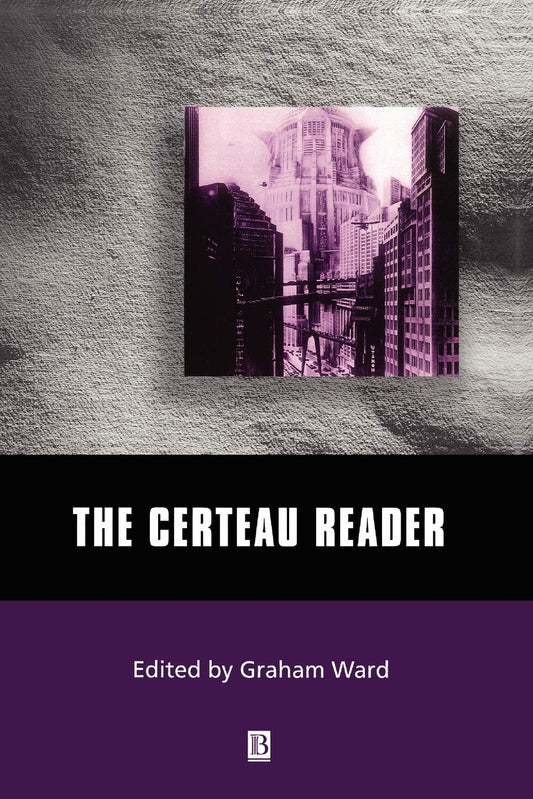 The Certeau Reader - 8090