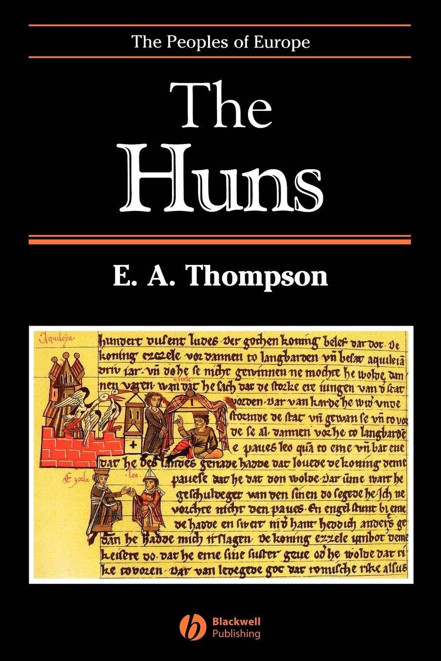 The Huns (The Peoples of Europe)