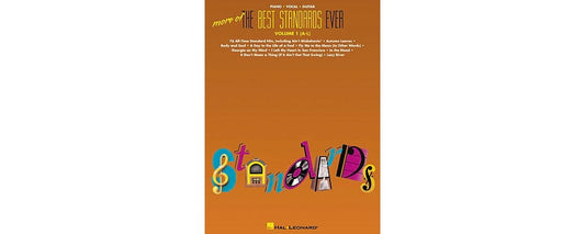 More of the Best Standards Ever - Vol. 1 (A-L)