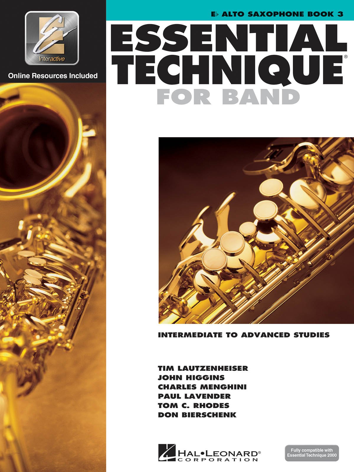 Essential Elements For Band - Eb Alto Saxophone Book 3 with EEi Online Resources | Eb Alto Sax Method Songbook and Sheet Music for School Band Students and Teachers | Intermediate to Advanced Studies