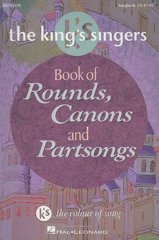 The King's Singers Book of Rounds, Canons and Partsongs - 3643