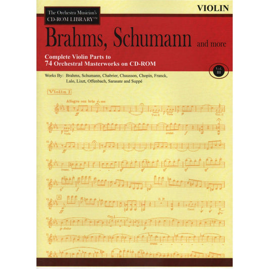 Brahms, Schumann & More - Volume 3: The Orchestra Musician's CD-ROM Library - Violin - 5149