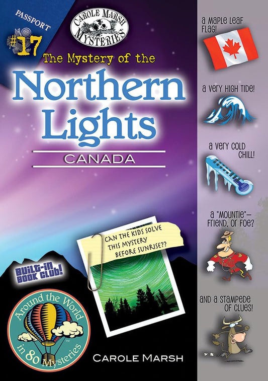 The Mystery of the Northern Lights (Canada) (Around the World in 80 Mysteries (Hardcover)) - 9987