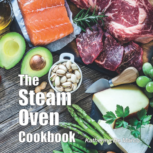The Steam Oven Cookbook - 3199