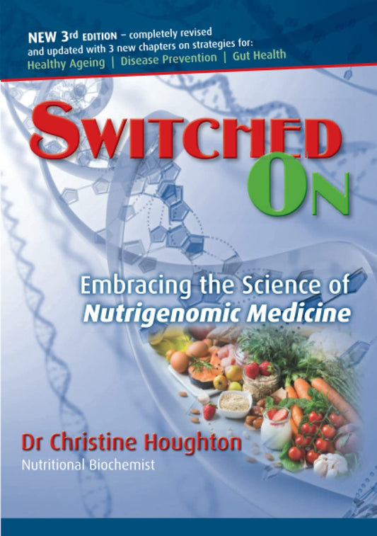 Switched On: Embracing the Science of Nutrigenomic Medicine - 8670