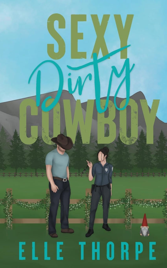 Sexy Dirty Cowboy