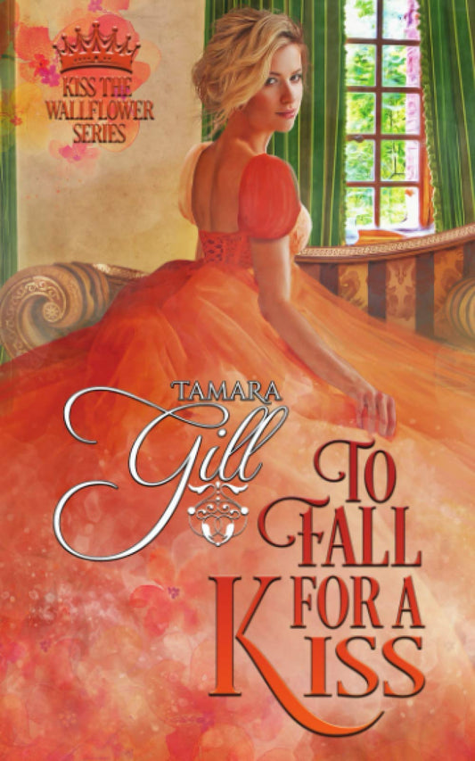 To Fall For a Kiss (Kiss the Wallflower)