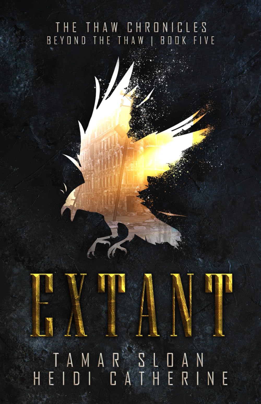 Extant: Beyond the Thaw (The Thaw Chronicles)