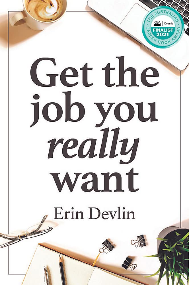 Get the Job You Really Want