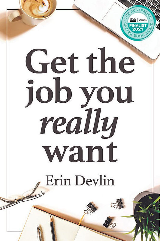 Get the Job You Really Want