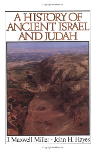 A History of Ancient Israel and Judah - 9116