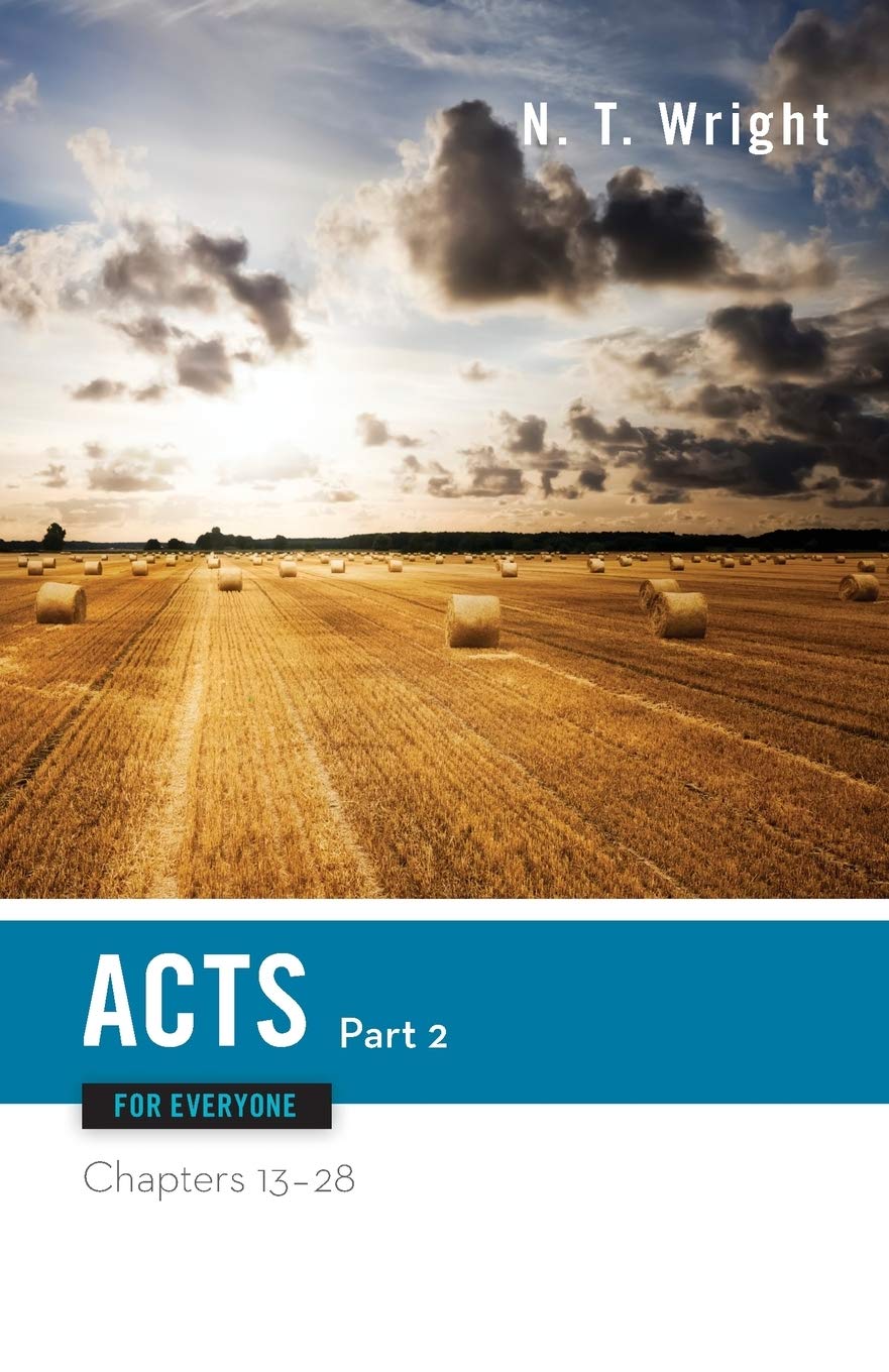 Acts for Everyone, Part Two (The New Testament for Everyone) - 3810
