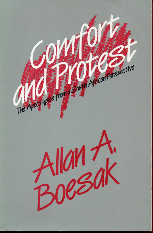 Comfort and Protest: The Apocalypse from a South African Perspective - 6075