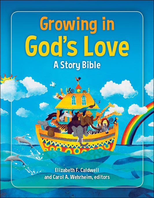Growing in God's Love: A Story Bible - 4314