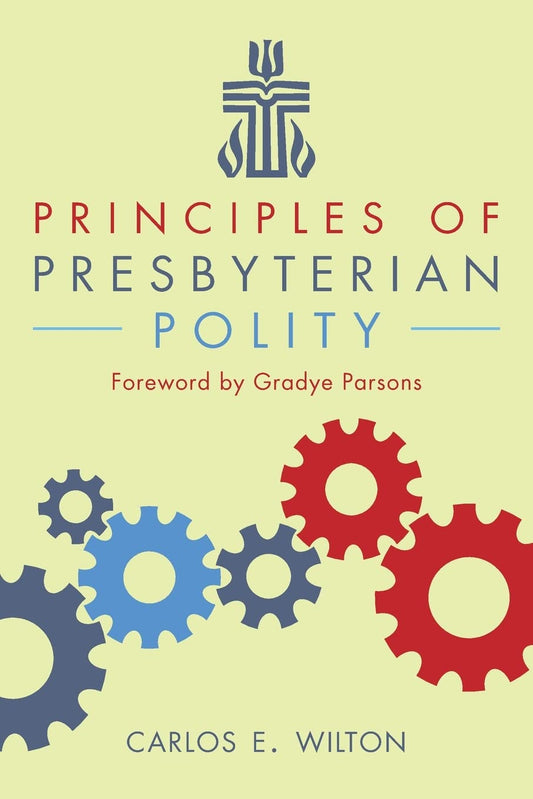 Principles of Presbyterian Polity - 684