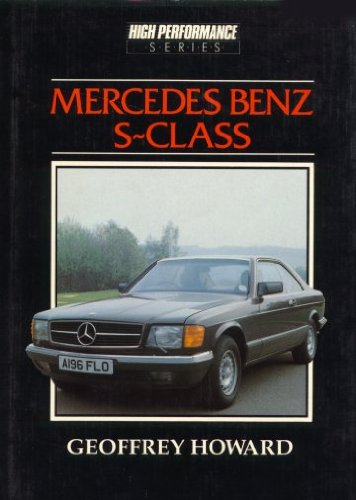 Mercedes-Benz S-Class and the 190 16E (High performance series)