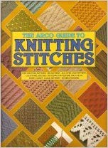 The Arco Guide to Knitting Stitches