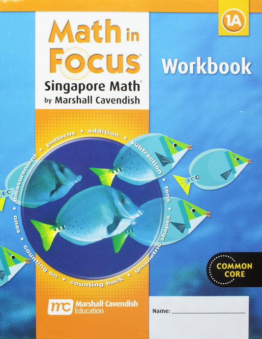 Math in Focus: Singapore Math: Student Workbook, Book a Grade 1 - 6153