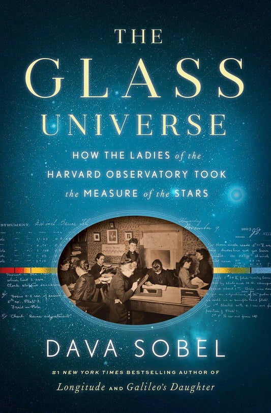 The Glass Universe: How the Ladies of the Harvard Observatory Took the Measure of the Stars - 515
