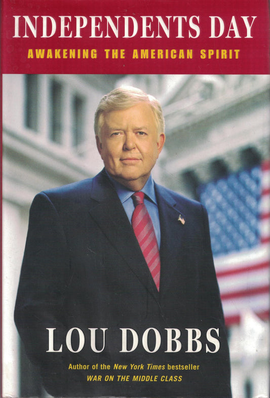 Independents Day: Awakening the American Spirit