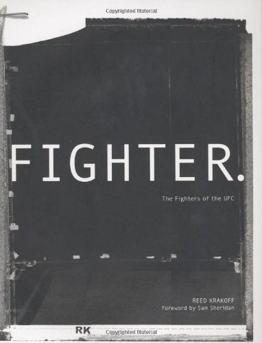 Fighter: The Fighters of the UFC