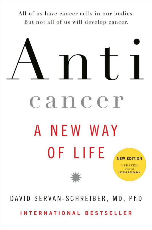 Anticancer: A New Way of Life - 9979