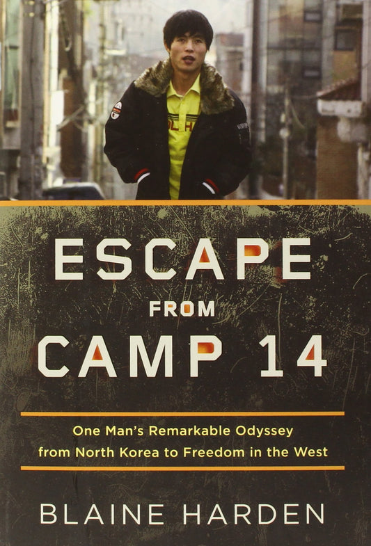 Escape from Camp 14: One Man's Remarkable Odyssey from North Korea to Freedom in the West - 3708