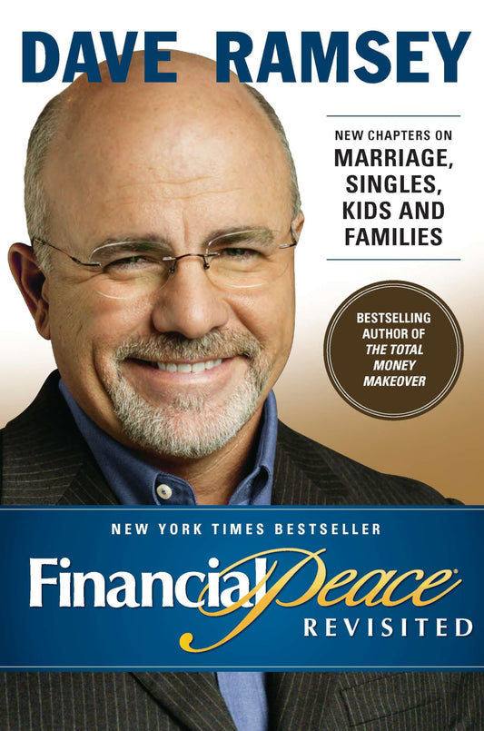 Financial Peace Revisited: New Chapters on Marriage, Singles, Kids and Families - 541