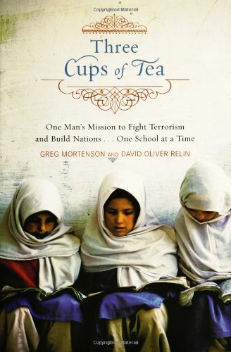 Three Cups of Tea: One Man's Mission to Promote Peace...One School at a Time - 8255