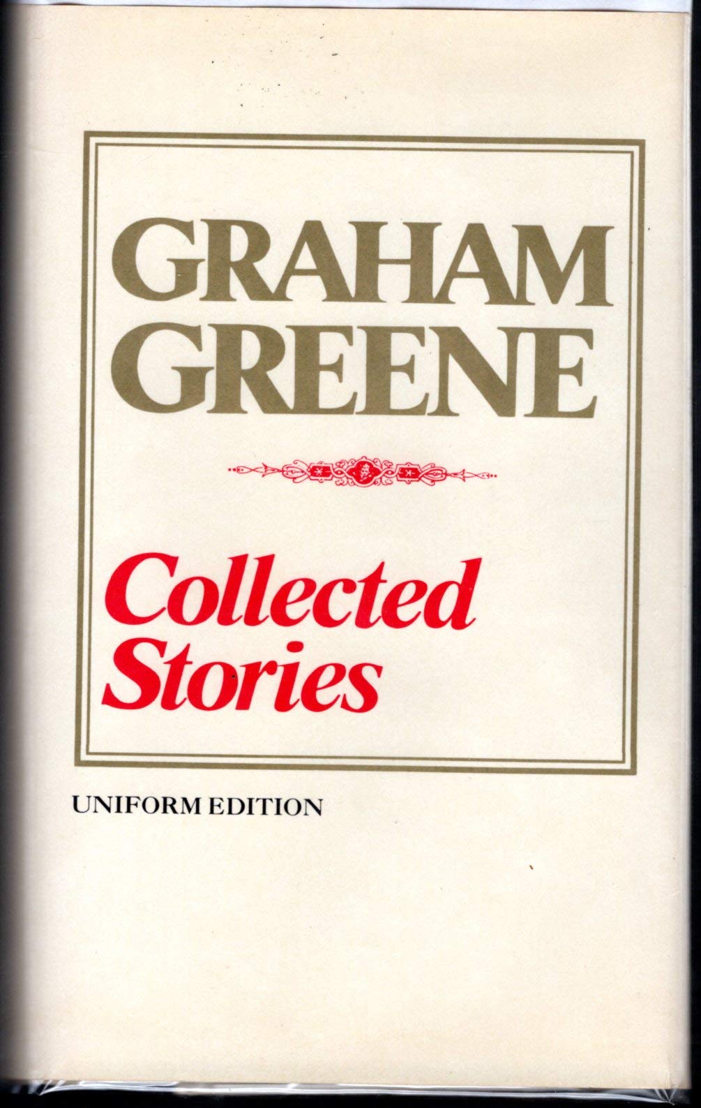 Graham Greene: Collected Stories