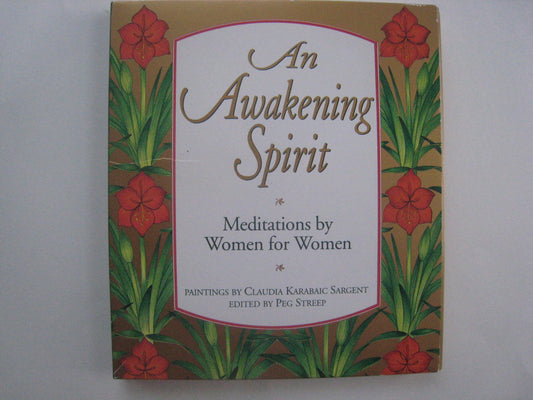 An Awakening Spirit: Meditations by Women for Women