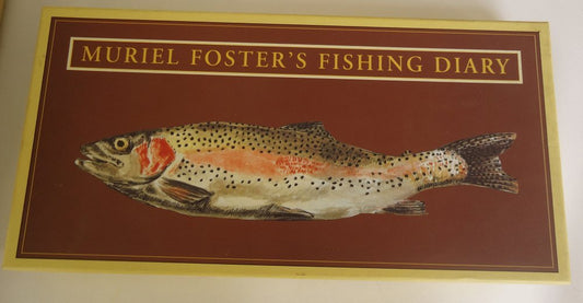 Muriel Foster's Fishing Diary