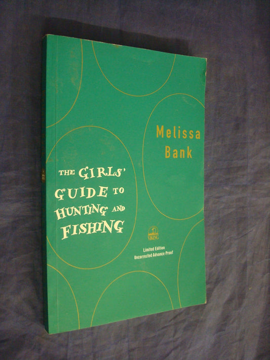 The Girls' Guide to Hunting and Fishing