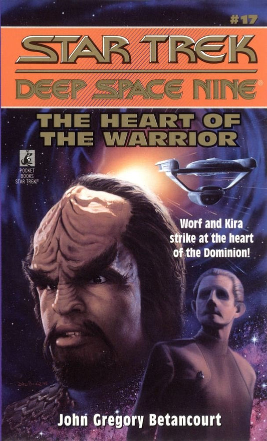 The Heart of the Warrior (Star Trek: Deep Space Nine, No 17) - 825